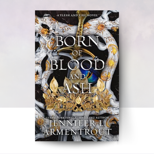 Born of Blood & Ash [Hardcover]