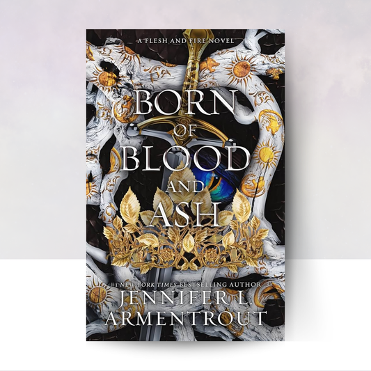 Born of Blood and Ash