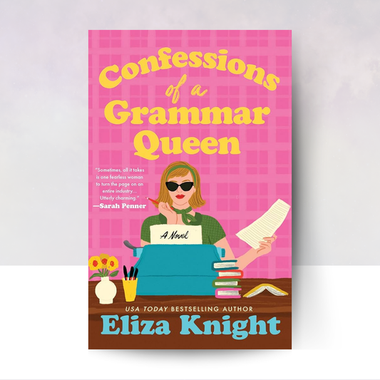 Confessions of a Grammar Queen