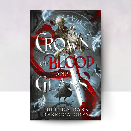 Crown of Blood and Glass