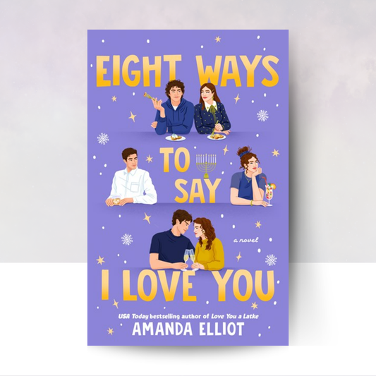 [PREORDER] Eight Ways to Say I Love You