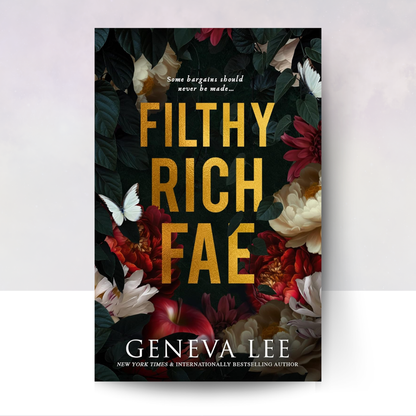 [FOR THE LOVE OF ROMANTASY PREORDER] Filthy Rich Fae