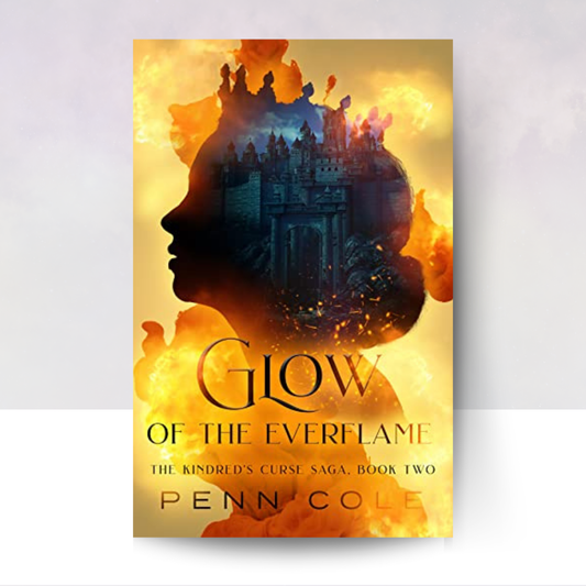Glow of the Everflame [Hardcover]