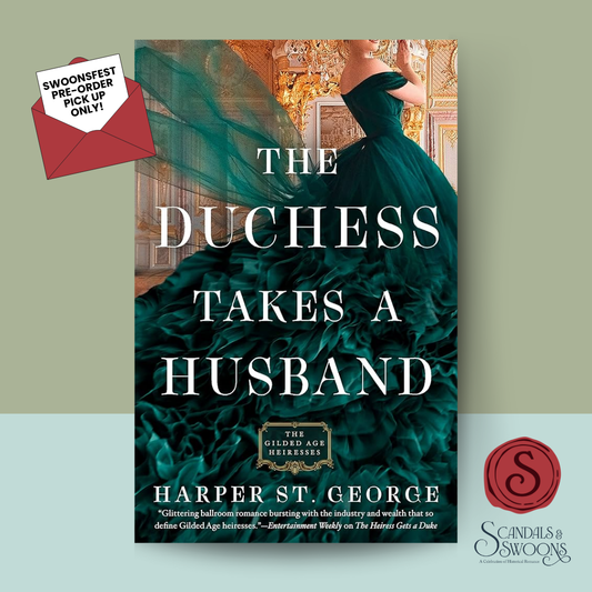 [Swoons Fest Preorder] The Duchess Takes a Husband