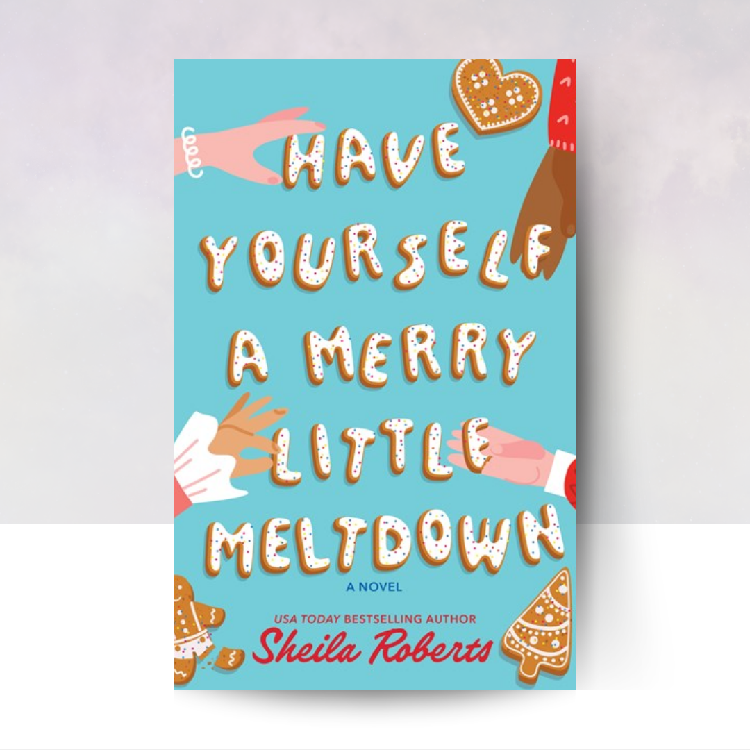 [PREORDER] Have Yourself a Merry Little Meltdown