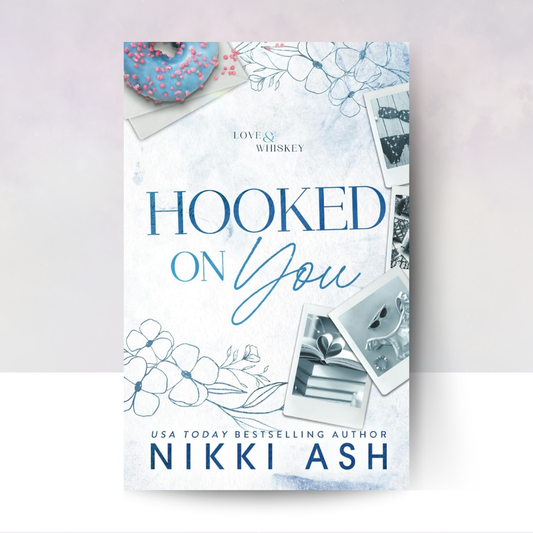Hooked on You