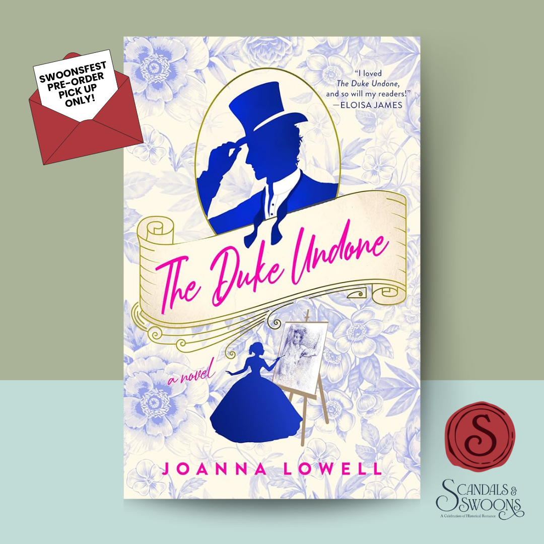 [Swoons Fest Preorder] The Duke Undone