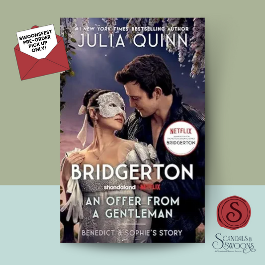 [SWOONS FEST PREORDER] An Offer From a Gentleman (Netflix Cover)