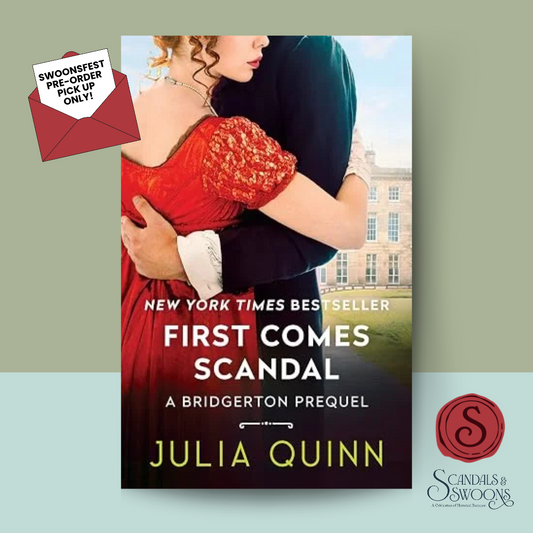 [SWOONS FEST PREORDER] First Comes Scandal