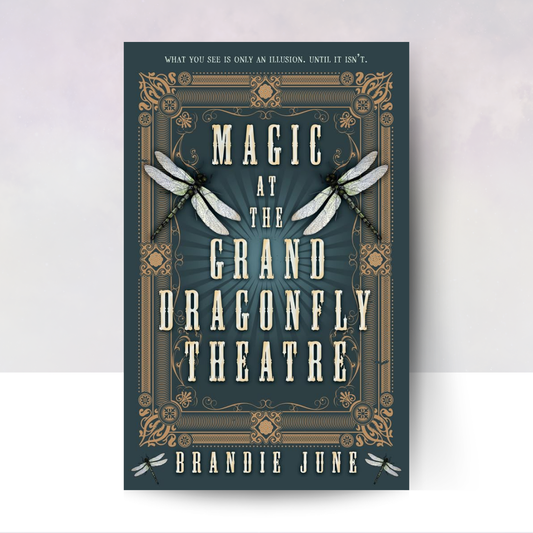 [PREORDER] Magic at the Grand Dragonfly Theatre