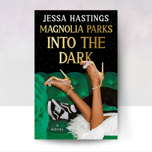 Magnolia Parks: Into the Dark