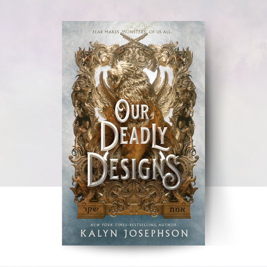[PREORDER] Our Deadly Designs