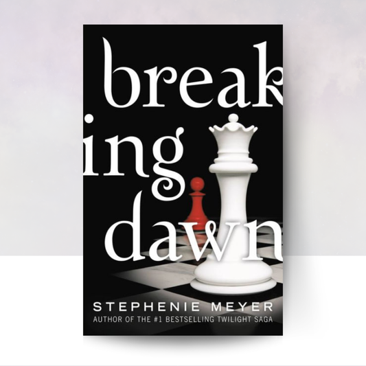 Breaking Dawn