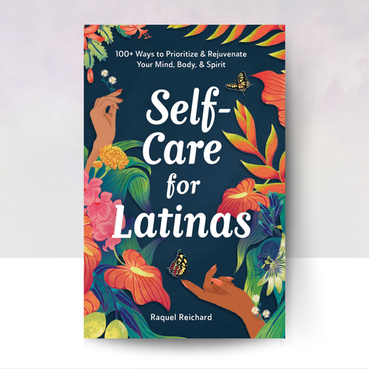 Self-Care for Latinas