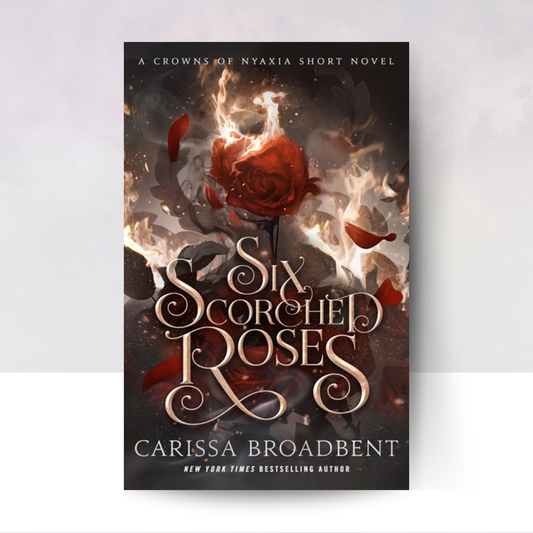 Six Scorched Roses [Paperback]