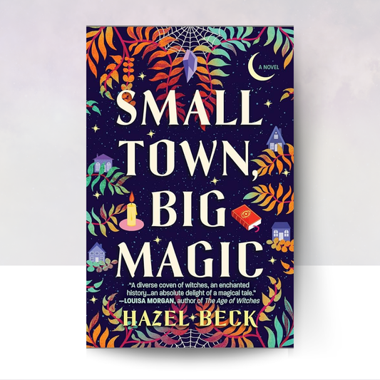Small Town, Big Magic