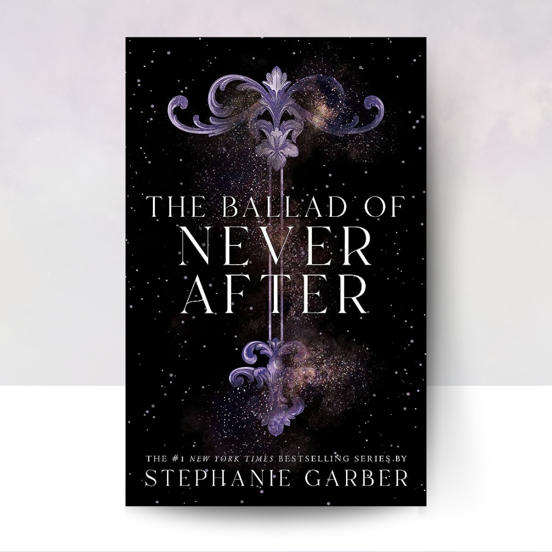 The Ballad of Never After [Hardcover]