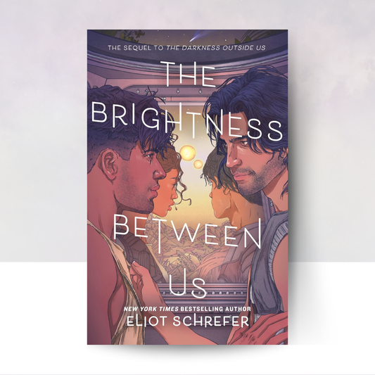 [PREORDER] The Brightness Between Us