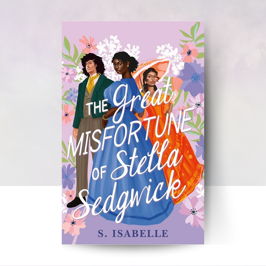 [PREORDER] The Great Misfortune of Stella Sedgwick