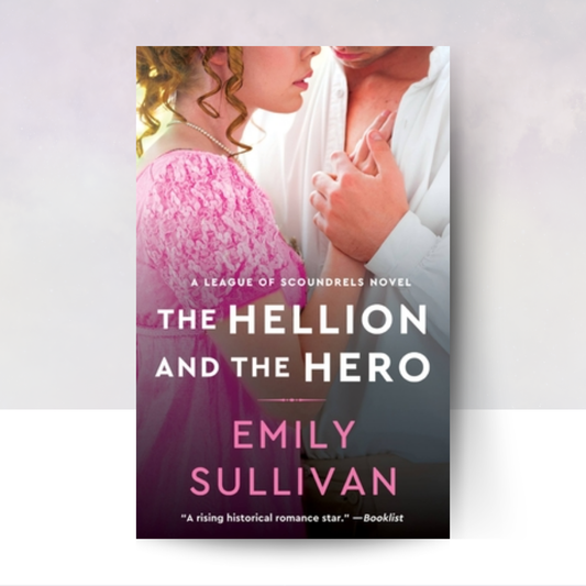 The Hellion and the Hero