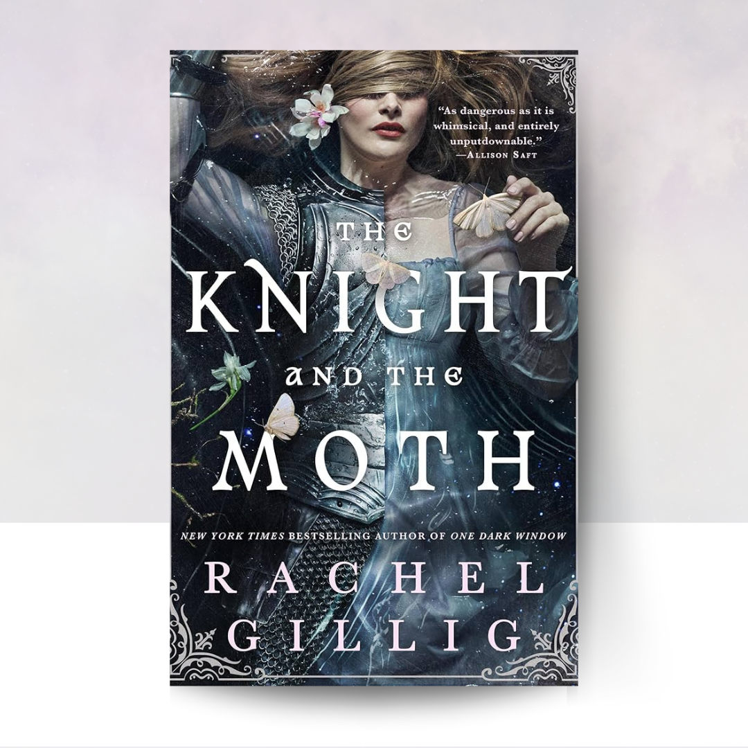 [PREORDER] The Knight and the Moth