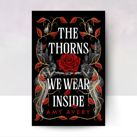 [PREORDER] The Thorns We Wear Inside