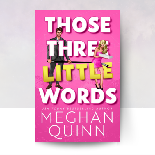 Those Three Little Words