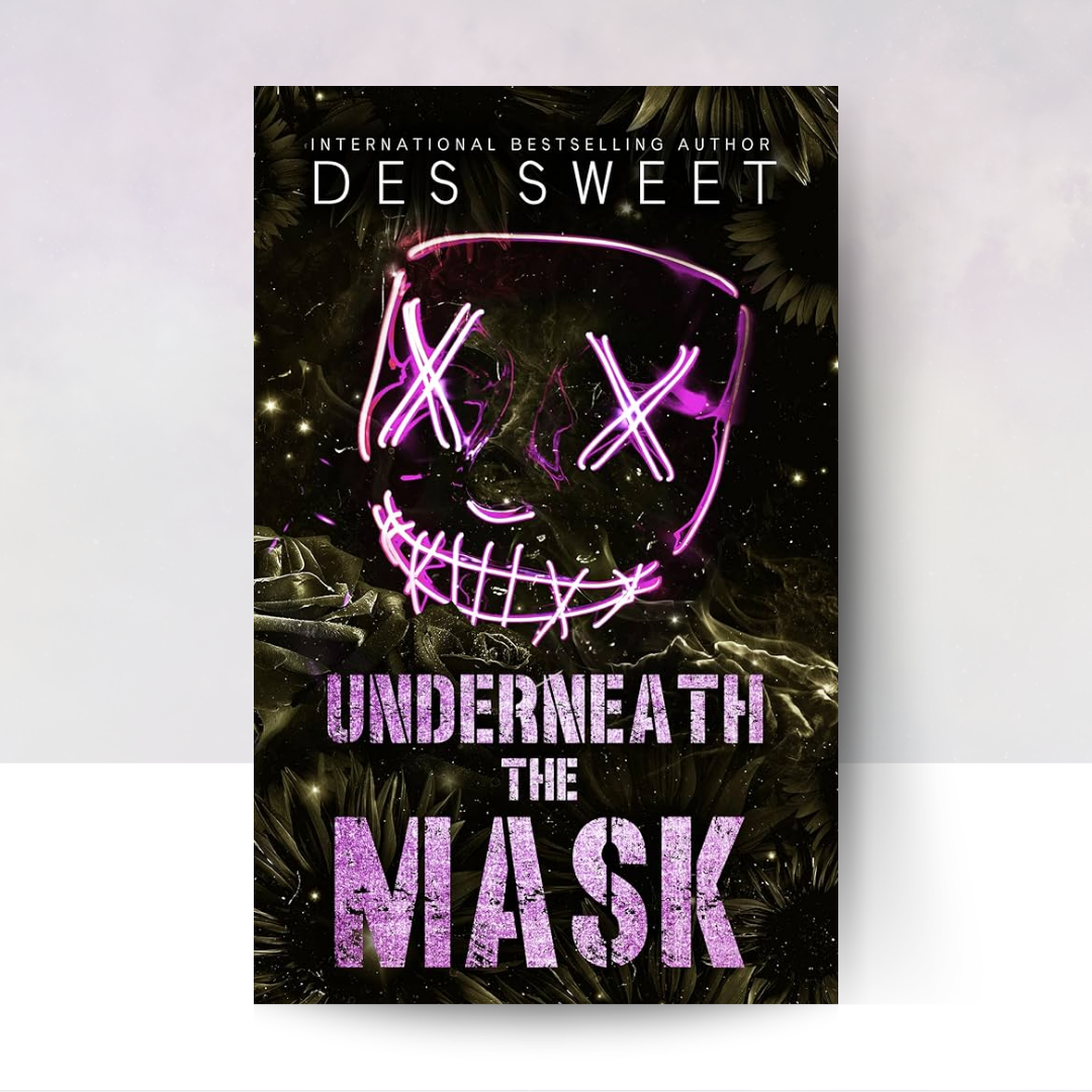 Underneath the Mask