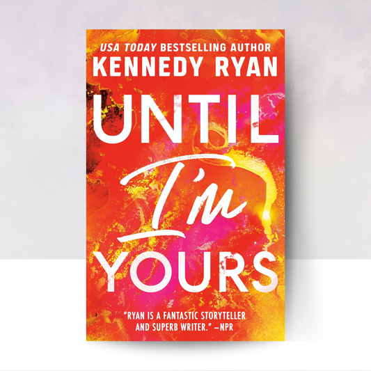 Until I'm Yours