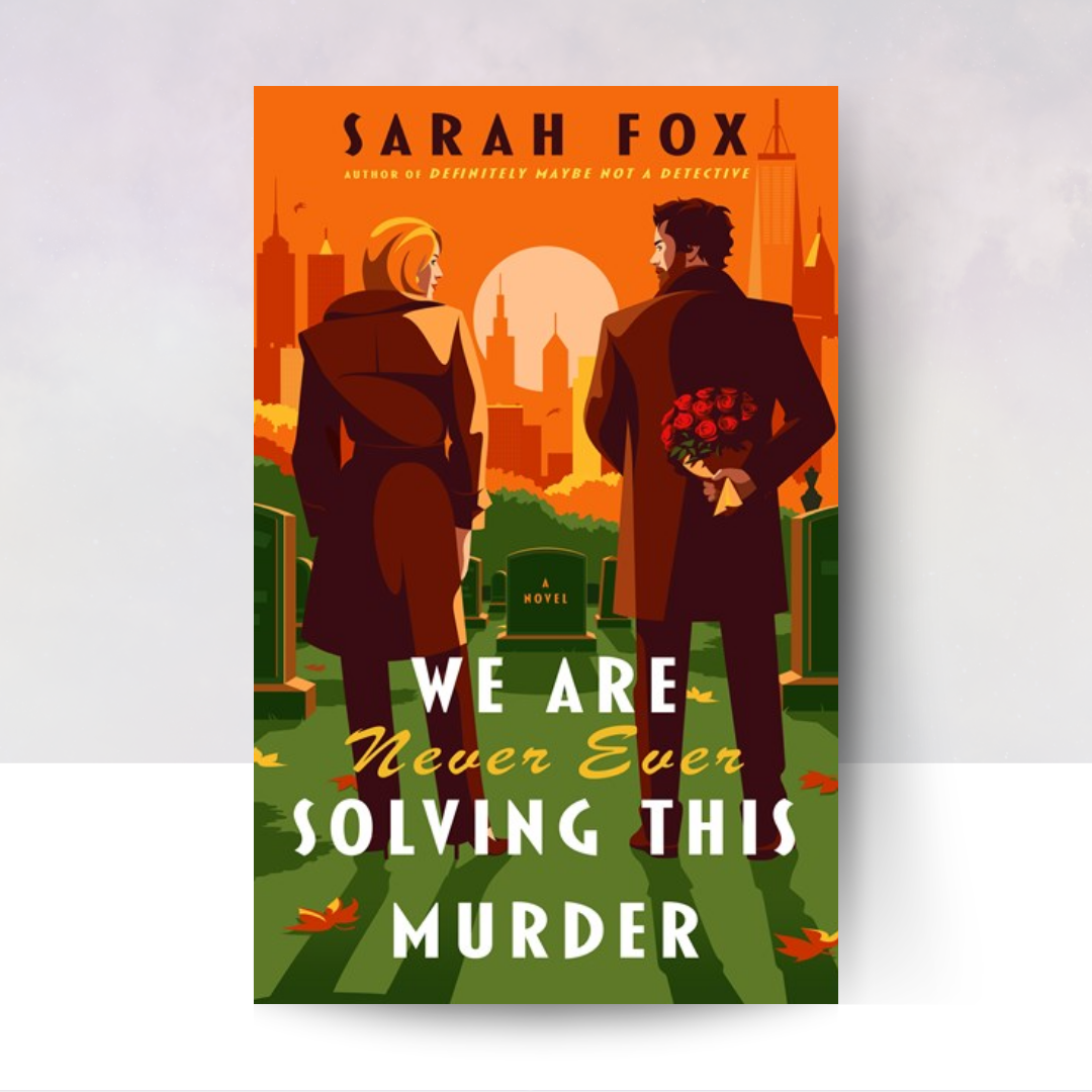 [PREORDER] We Are Never Ever Solving This Murder