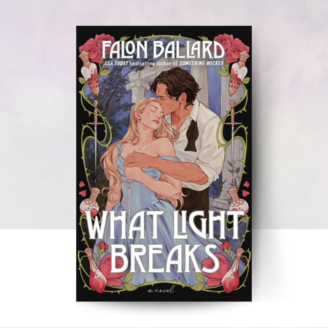 [PREORDER] What Light Breaks