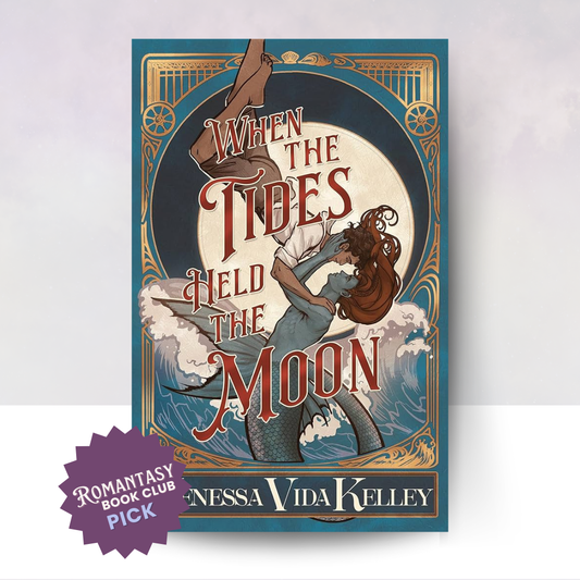 When the Tides Held the Moon | Romantasy Book Club Pick