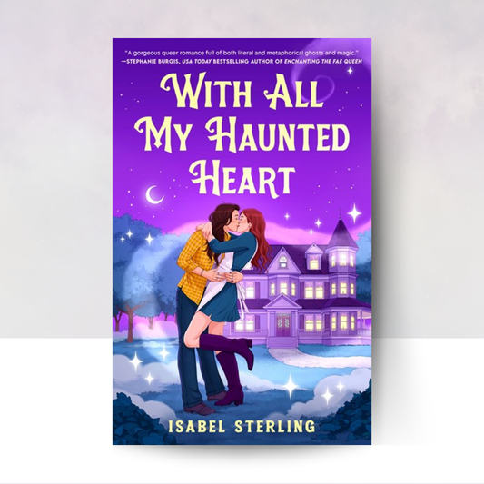[PREORDER] With All My Haunted Heart