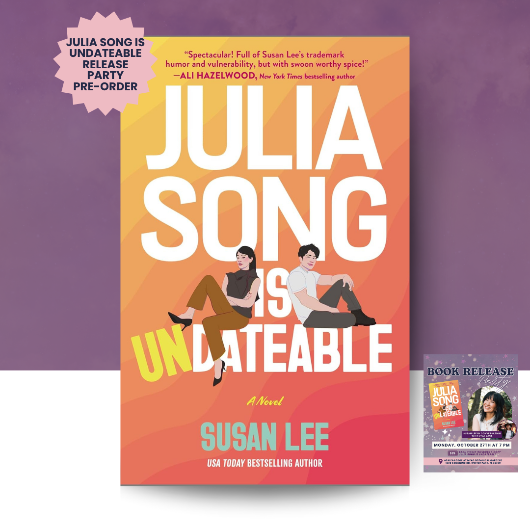 [BOOK RELEASE PARTY PREORDER] Julia Song Is Undateable