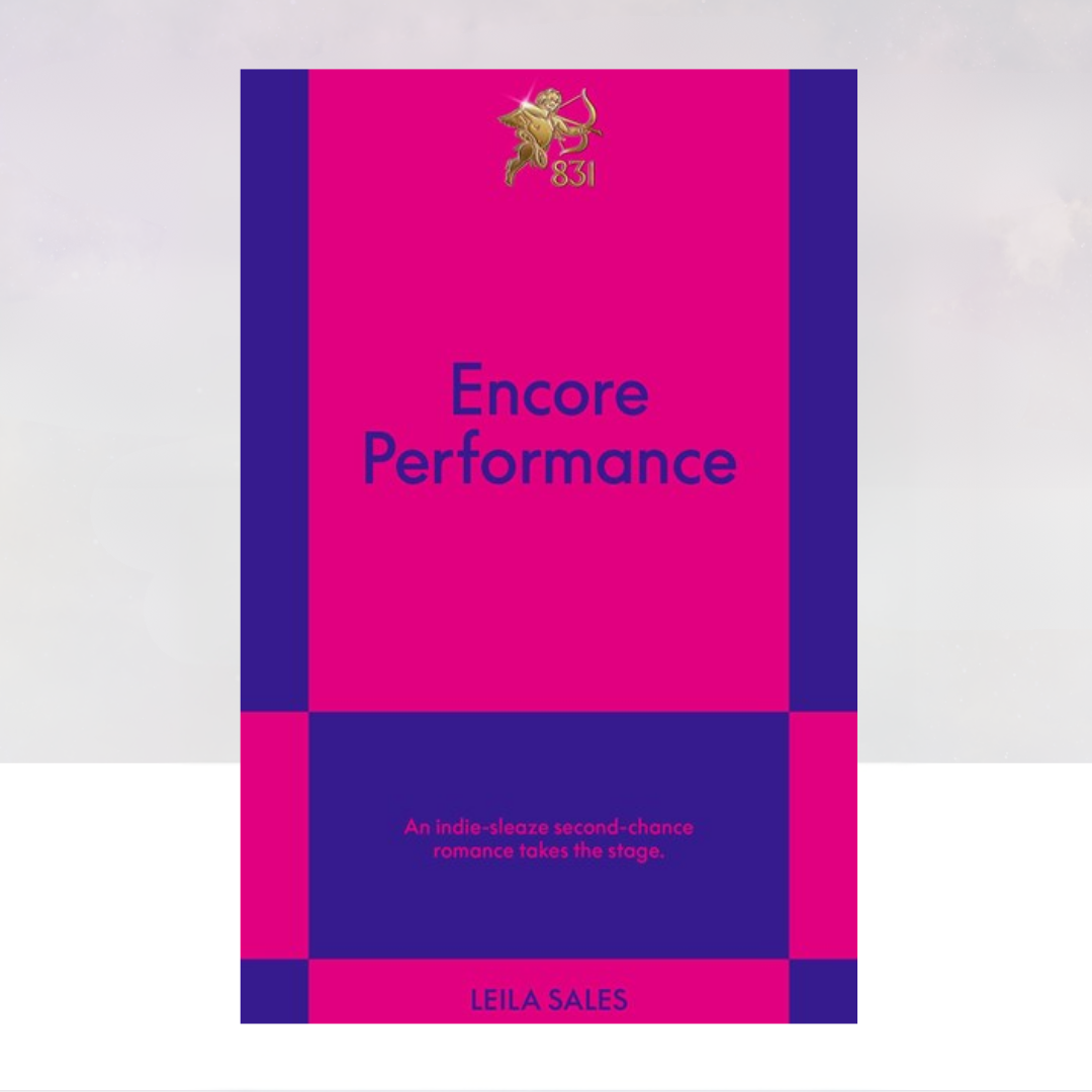 [PREORDER] Encore Performance: An 831 Stories Romance