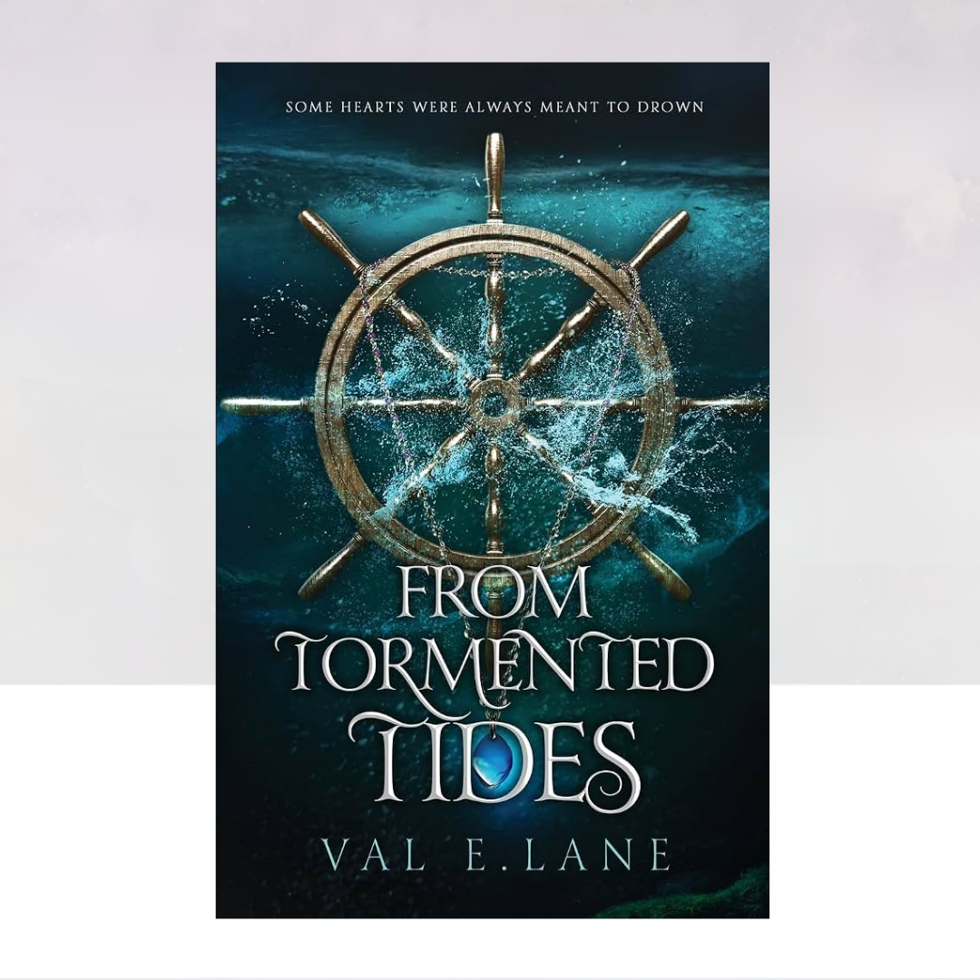 From Tormented Tides