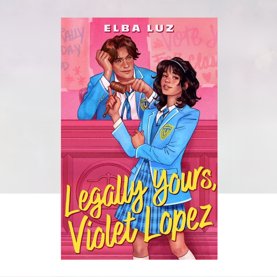 [PREORDER] Legally Yours, Violet Lopez