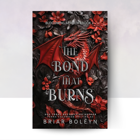 The Bond That Burns
