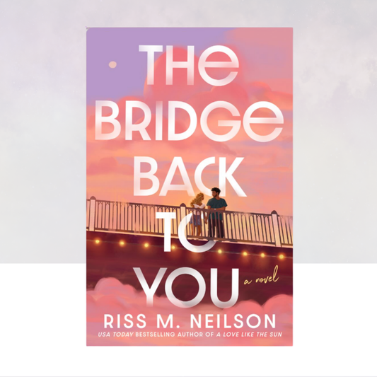 [PREORDER] The Bridge Back to You