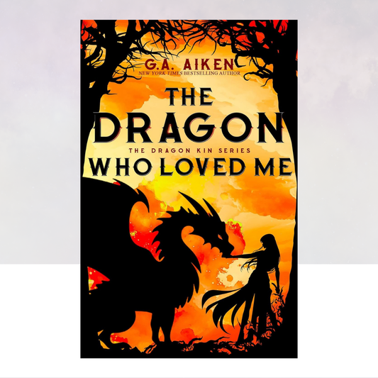The Dragon Who Loved Me