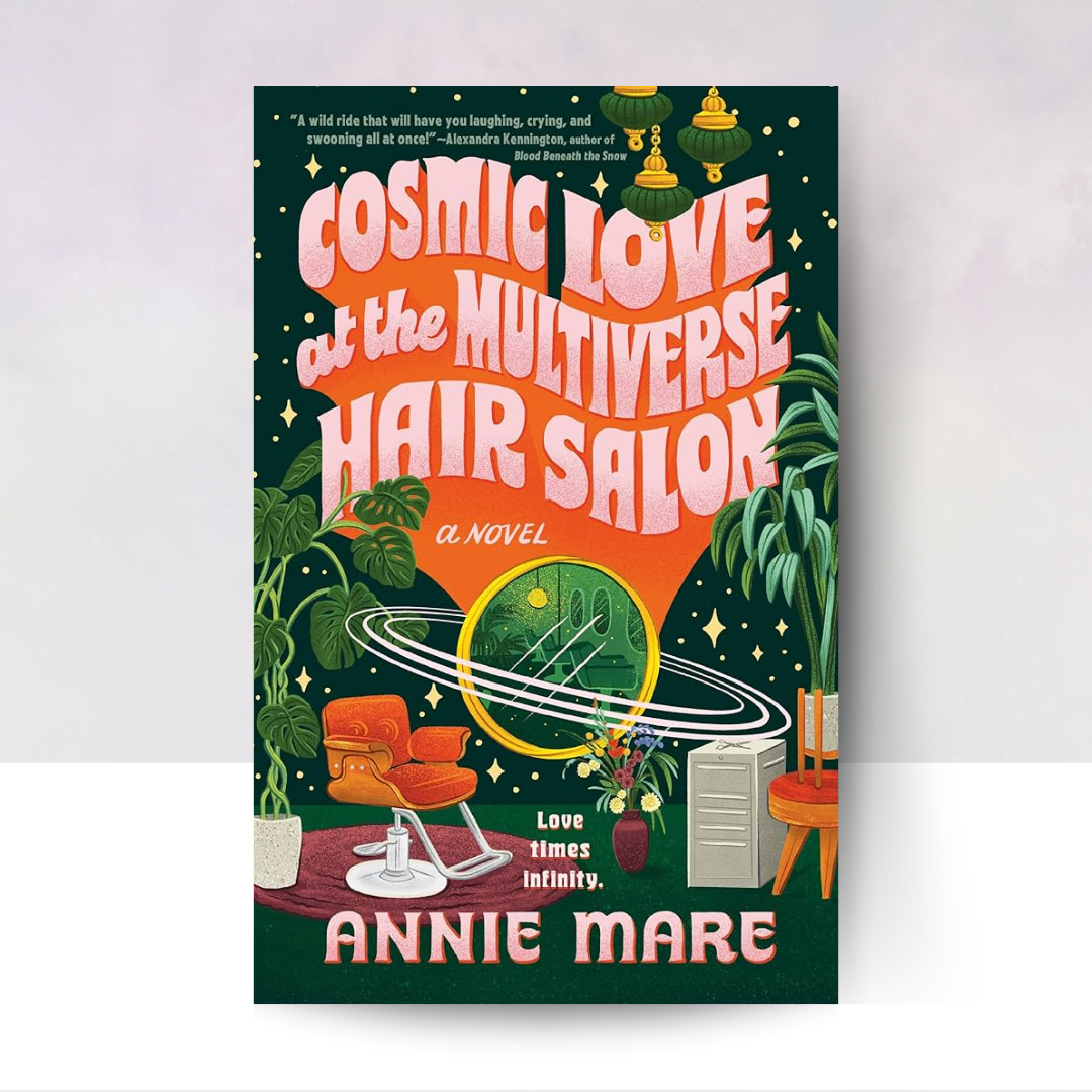 [PREORDER] Cosmic Love at the Multiverse Hair Salon