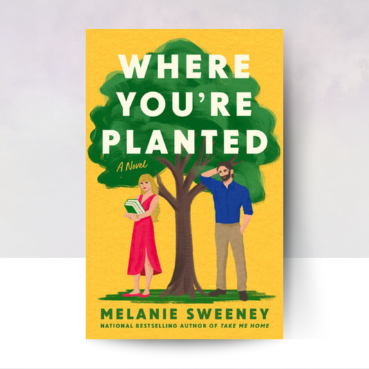 Where You're Planted