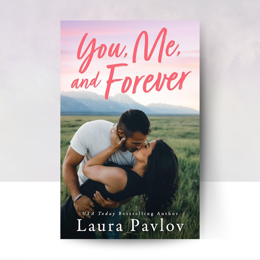 You, Me, and Forever