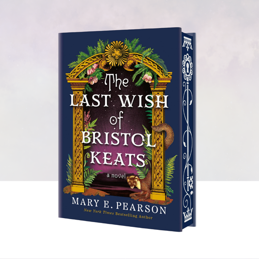 [PREORDER] The Last Wish of Bristol Keats [Limited Stenciled Edge Edition]
