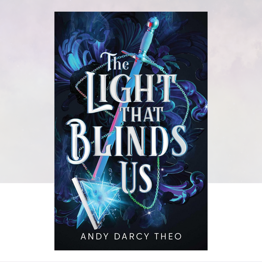 The Light That Blinds Us