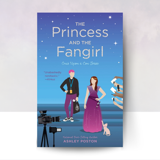 The Princess and the Fangirl