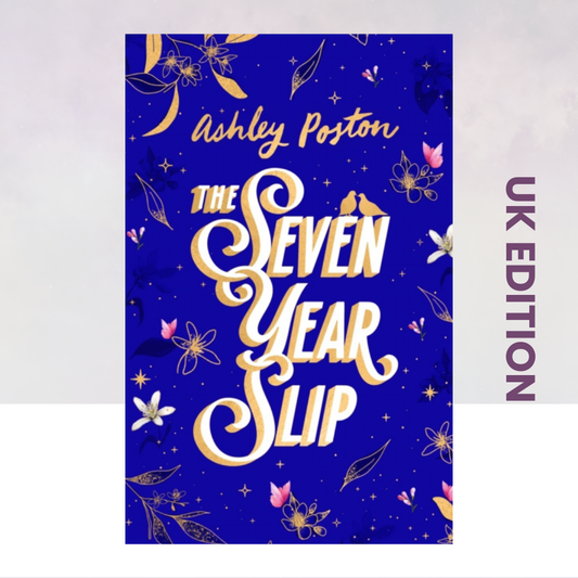 The Seven Year Slip [UK Edition]