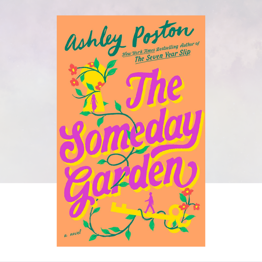 [PREORDER] The Someday Garden