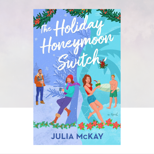 The Holiday Honeymoon Switch
