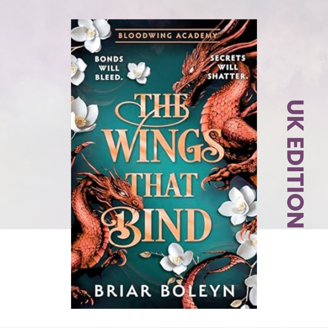 The Wings That Bind [UK Edition]